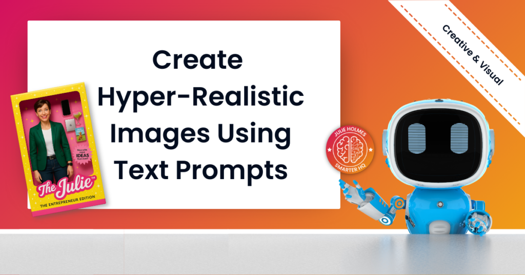 Create Stunning, Hyper-Realistic Images Using Text Prompts