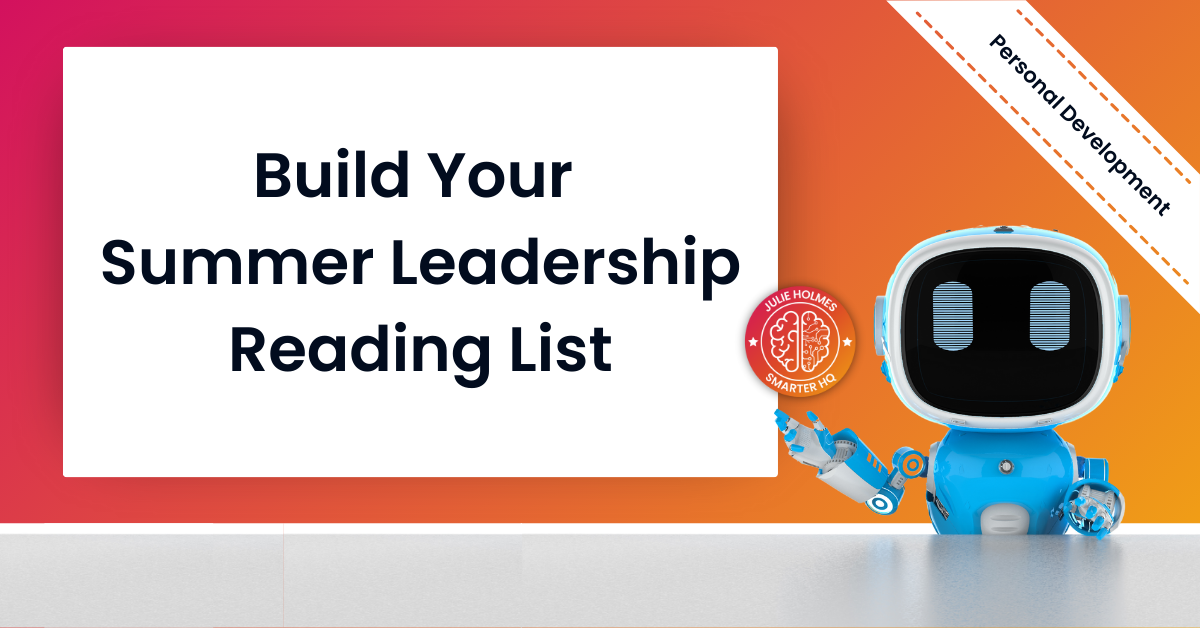 Build Your Summer Leadership Reading List