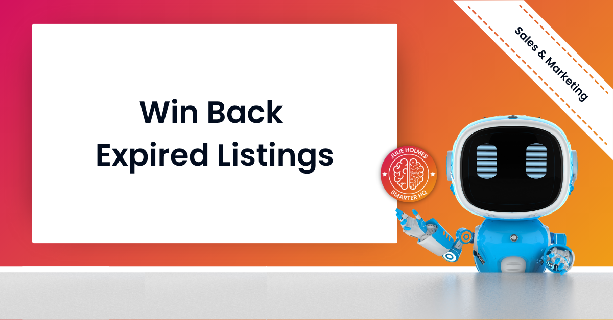 Win Back Expired Listings
