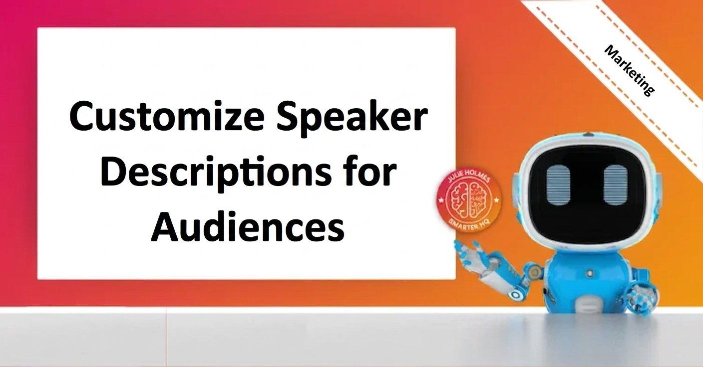 Tailor One Speaker Program Description to Each Audience - Generated Image.png